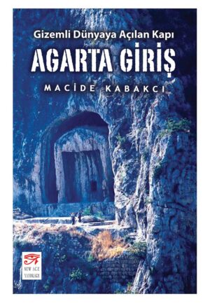 Agarta-Giriş—Macide-Kabakcı—New-Age-Yayınları